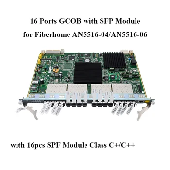 GCOB 16 Portas Placa de Interface AN5516-01 OLT pon com Fibra Óptica Classe C+/C++ Módulo SFP para Fiberhome AN5516-04/AN5516-06